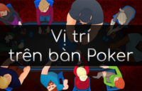 Vị trí trên bàn poker